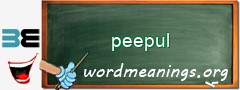 WordMeaning blackboard for peepul